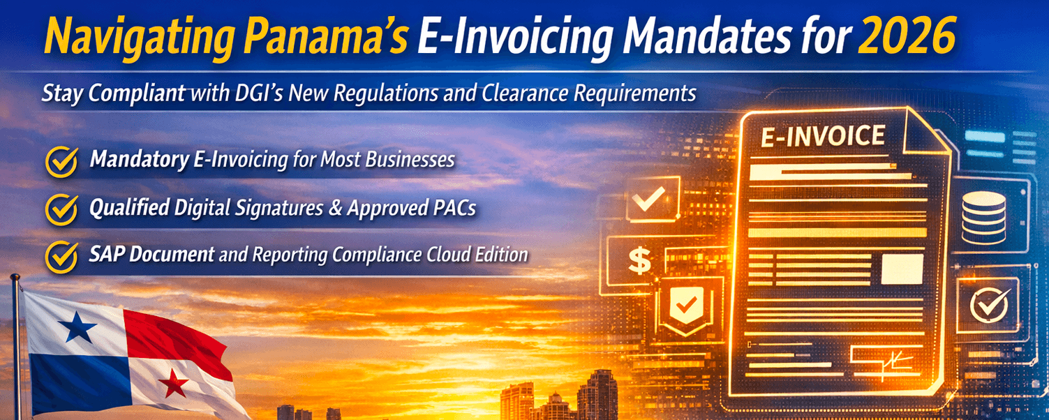 Electronic Invoicing Compliance in Panama with SAP Document and Reporting Compliance